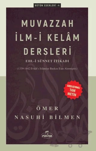 Muvazzah İlmi Kelam Dersleri – Ömer Nasuhi Bilmen – Ravza Yayınları kitap kapağı