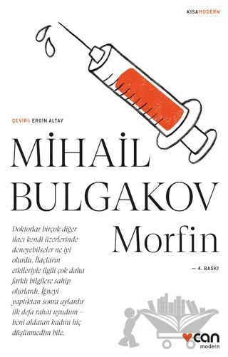 Morfin – Mihail Afanasyeviç Bulgakov – Can Yayınları kitap kapağı