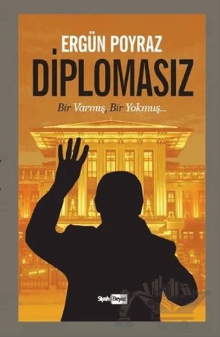 Diplomasız – Ergün Poyraz – Siyah Beyaz Yayınları kitap kapağı