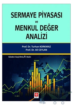 Sermaye Piyasası Ve Menkul Değer Analizi – Turhan Korkmaz, Ali Ceylan – Ekin Basım Yayın kitap kapağı