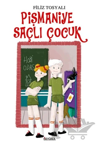 Pişmaniye Saçlı Çocuk – Filiz Tosyalı – Özyürek Yayınları kitap kapağı