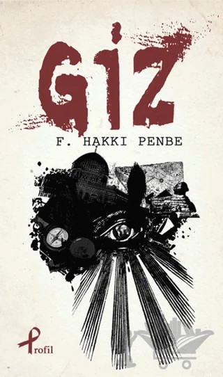 Giz – F. Hakkı Penbe – Profil Kitap kitap kapağı