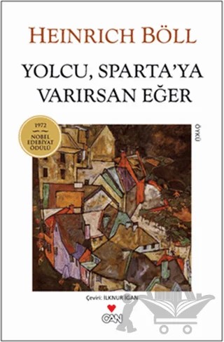 Yolcu, Sparta’ya Varırsan Eğer – Heinrich Böll – Can Yayınları kitap kapağı