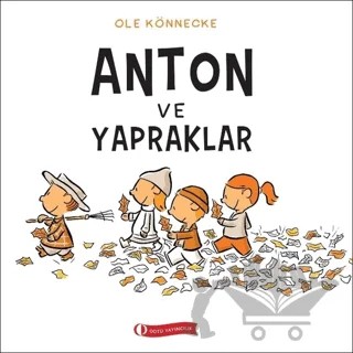 Anton ve Yapraklar – Ole Könnecke – ODTÜ Geliştirme Vakfı Yayıncılık kitap kapağı