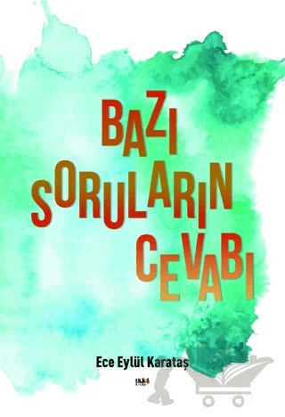 Bazı Soruların Cevabı – Ece Eylül Karataş – Tilki Kitap kitap kapağı
