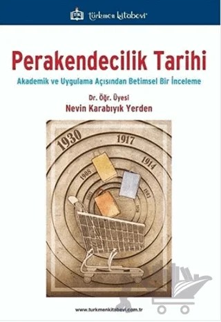 Perakendecilik Tarihi – Nevin Karabıyık Yerden – Türkmen Kitabevi kitap kapağı