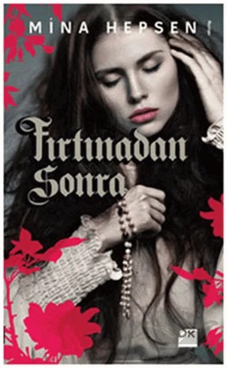 Fırtınadan Sonra – Mina Hepsen – Doğan Kitap kitap kapağı