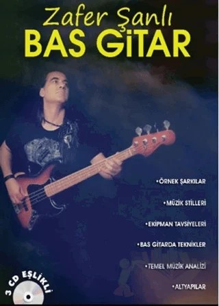 Bas Gitar - 3 Cd Eşlikli – Zafer Şanlı – Porte Müzik Eğitim Merkezi kitap kapağı