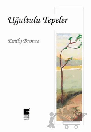 Uğultulu Tepeler – Emily Bronte – Bilge Kültür Sanat kitap kapağı