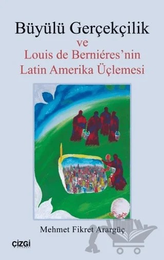 Büyülü Gerçekçilik – Mehmet Fikret Arargüç – Çizgi Kitabevi Yayınları kitap kapağı