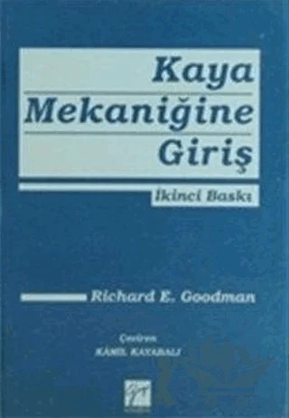Kaya Mekaniğine Giriş – Richard E. Goodman – Gazi Kitabevi kitap kapağı