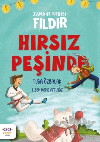 Hırsız Peşinde – Zamane Kedisi Fıldır – Tuğba Özbalak – Cezve Çocuk kitap kapağı