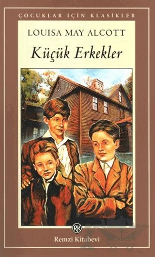 Küçük Erkekler – Louisa May Alcott – Remzi Kitabevi kitap kapağı