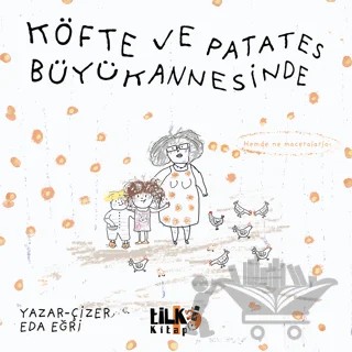 Köfte ve Patates Büyükannesinde – Eda Eğri – Tilki Kitap kitap kapağı