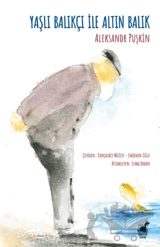 Yaşlı Balıkçı ile Altın Balık – Aleksandr Puşkin – Dinozor Çocuk kitap kapağı