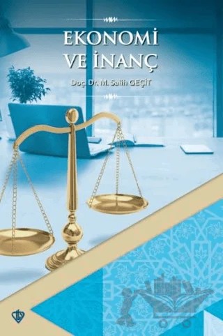 Ekonomi ve İnanç – M. Salih Geçit – Türkiye Diyanet Vakfı Yayınları kitap kapağı