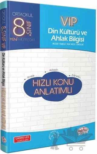 8. Sınıf VIP Din Kültürü ve Ahlak Bilgisi Hızlı Konu Anlatımlı – Kolektif – Editör Yayınevi kitap kapağı
