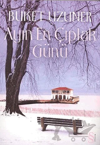 Ayın En Çıplak Günü – Buket Uzuner – Everest Yayınları kitap kapağı