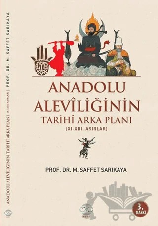 Anadolu Aleviliğinin Tarihi Arka Planı – Mehmet Saffet Sarıkaya – Post Yayınevi kitap kapağı