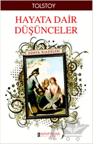 Hayata Dair Düşünceler – Lev Nikolayeviç Tolstoy – Kutup Yıldızı Yayınları kitap kapağı