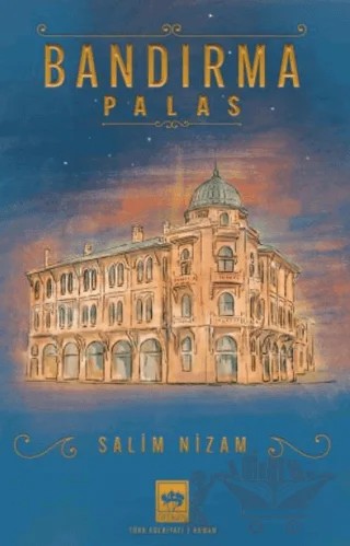 Bandırma Palas – Salim Nizam – Ötüken Neşriyat kitap kapağı