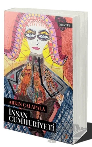İnsan Cumhuriyeti – Arkın Çalapala – Cinius Yayınları kitap kapağı