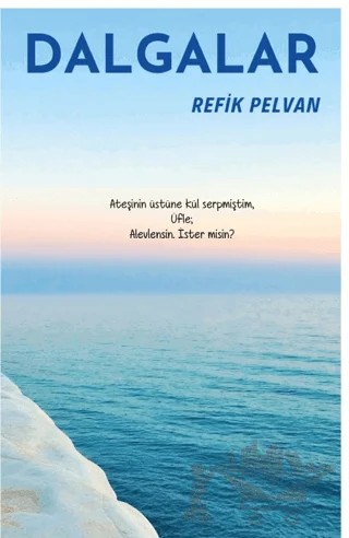 Dalgalar – Refik Pelvan – Platanus Publishing kitap kapağı