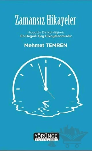 Zamansız Hikayeler – Mehmet Temren – Yörünge Yayınları kitap kapağı