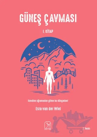Güneş Çavması - 1. Kitap – Esra van der Wiel – Kuzey Işığı Yayınları kitap kapağı