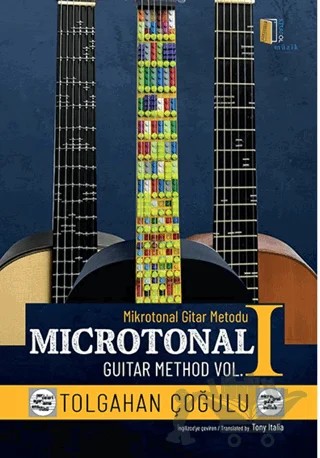 Mikrotonal Gitar Metodu 1 – Tolgahan Çoğulu – Kitapol Yayınları kitap kapağı