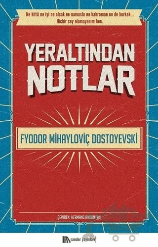 Yeraltından Notlar – Fyodor Mihayloviç Dostoyevski – Sander Yayınları kitap kapağı