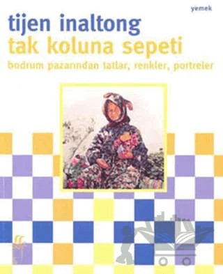 Tak Koluna Sepeti – Tijen İnaltong – Oğlak Yayıncılık kitap kapağı