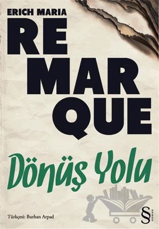 Dönüş Yolu – Erich Maria Remarque – Everest Yayınları kitap kapağı