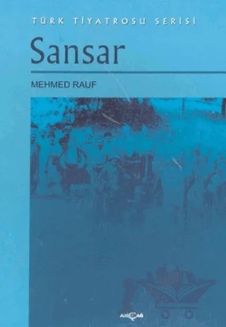 Sansar – Mehmet Rauf – Akçağ Yayınları kitap kapağı