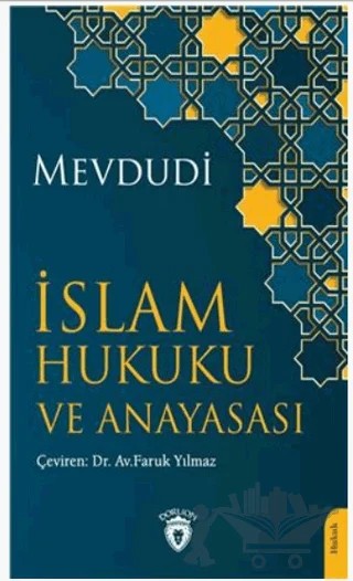 İslam Hukuku ve Anayasası – Mevdüdi – Dorlion Yayınları kitap kapağı