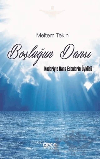 Boşluğun Dansı – Meltem Tekin – Gece Kitaplığı kitap kapağı