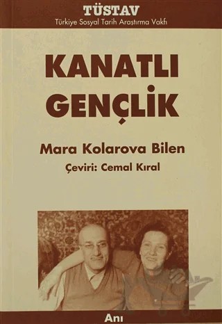 Kanatlı Gençlik – Mara Kolarova Bilen – Tüstav İktisadi İşletmesi kitap kapağı
