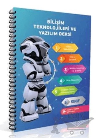 5. Sınıf Bilişim Teknolojileri ve Yazılım Dersi Kitabı Akıllı Tahta Uyumlu – Ali Orkun Yeşil, Murat Parakazan – Referans Yayınları kitap kapağı