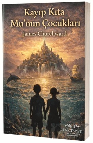 Kayıp Kıta Mu’nun Çocukları – James Churchward – Enkitapist Yayıncılık kitap kapağı