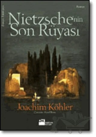 Nietzsche’nin Son Rüyası – Joachim Köhler – Doğan Kitap kitap kapağı