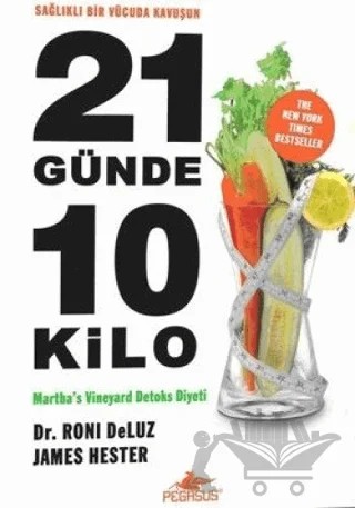 21 Günde 10 Kilo – Roni Deluz, James Hester – Pegasus Yayınları kitap kapağı