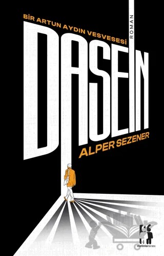 Dasein - Bir Artun Aydın Vesvesesi – Alper Sezener – Metinlerarası Kitap kitap kapağı