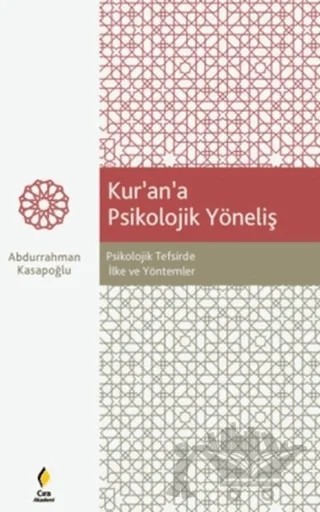 Kur'an'a Psikoloijk Yöneliş – Abdurrahman Kasapoğlu – Çıra Yayınları kitap kapağı