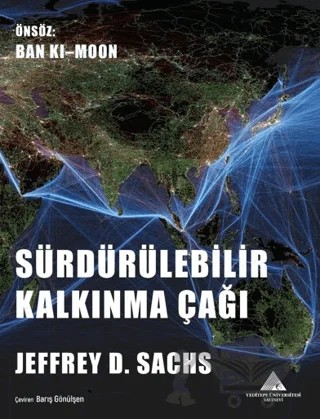 Sürdürülebilir Kalkınma Çağı – Jeffrey D. Sachs – Yeditepe Üniversitesi Yayınevi kitap kapağı