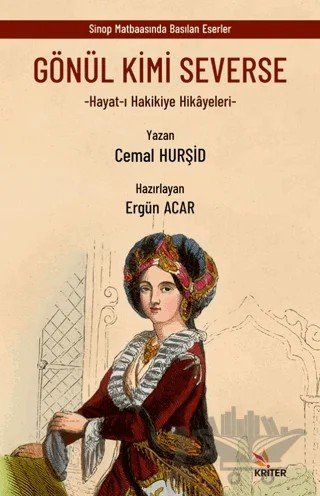 Gönül Kimi Severse – Cemal Hurşid – Kriter Yayınları kitap kapağı