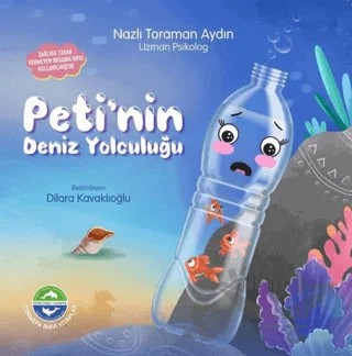 Peti'nin Deniz Yolculuğu – Nazlı Toraman Aydın – Turmepa Mavi Kitaplar kitap kapağı
