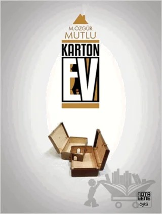 Karton Ev – M. Özgür Mutlu – Nota Bene Yayınları kitap kapağı