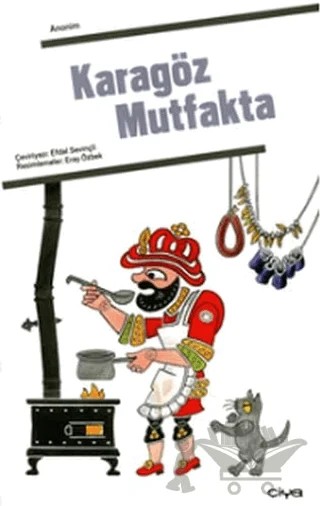Karagöz Mutfakta – Kolektif – Çiya Yayınları kitap kapağı