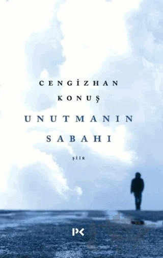 Unutmanın Sabahı – Cengizhan Konuş – Profil Kitap kitap kapağı