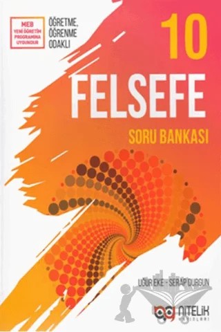 10. Sınıf Felsefe Soru Bankası – Uğur Eke, Serap Durgun – Nitelik Yayınları - Bayilik kitap kapağı